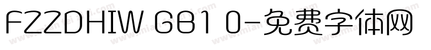 FZZDHIW GB1 0字体转换